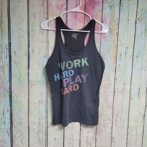 Work hard‎ play hard med tank